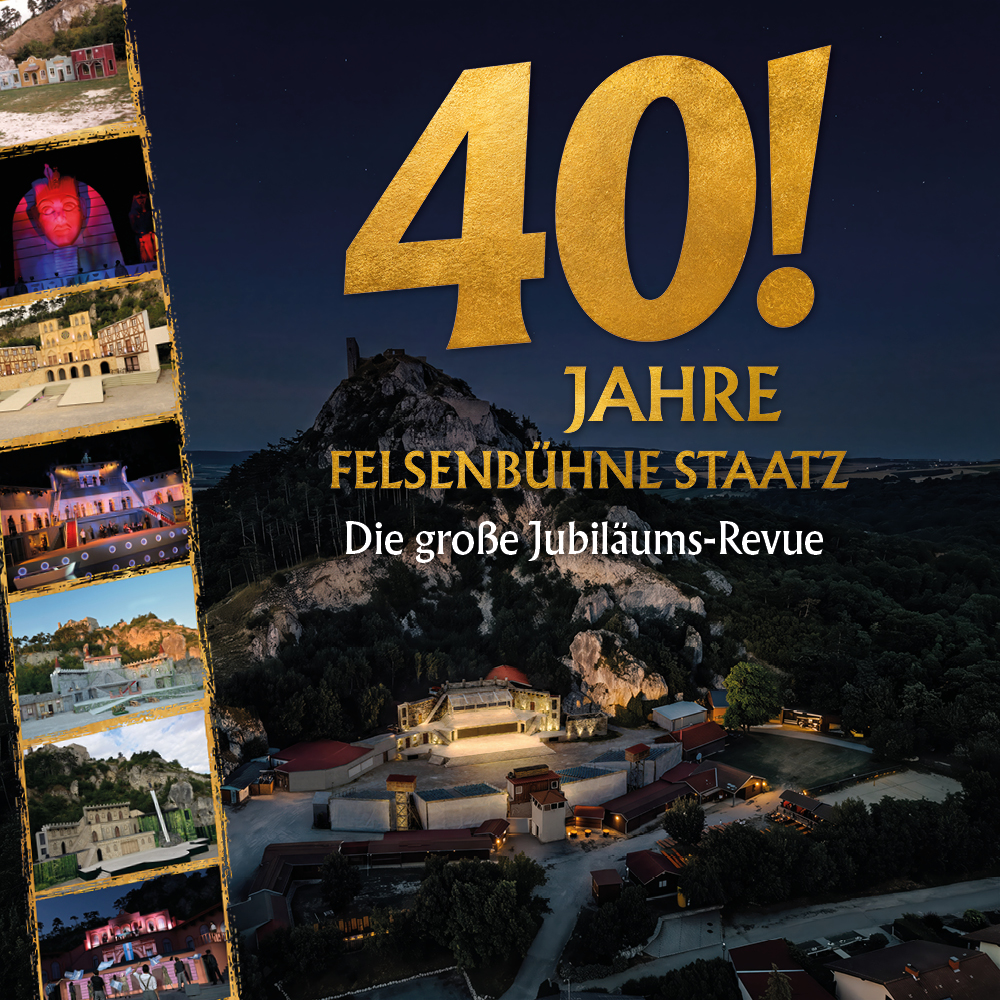 40 Jahre Felsenbühne Staatz